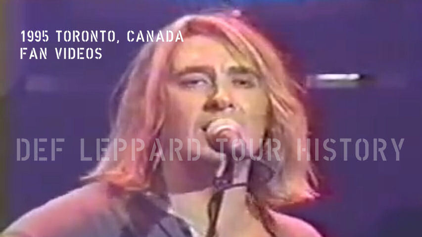 Def Leppard 1995 Toronto Fan Videos.