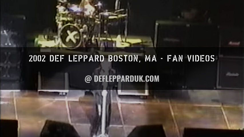 Def Leppard 2002 Fan Videos.