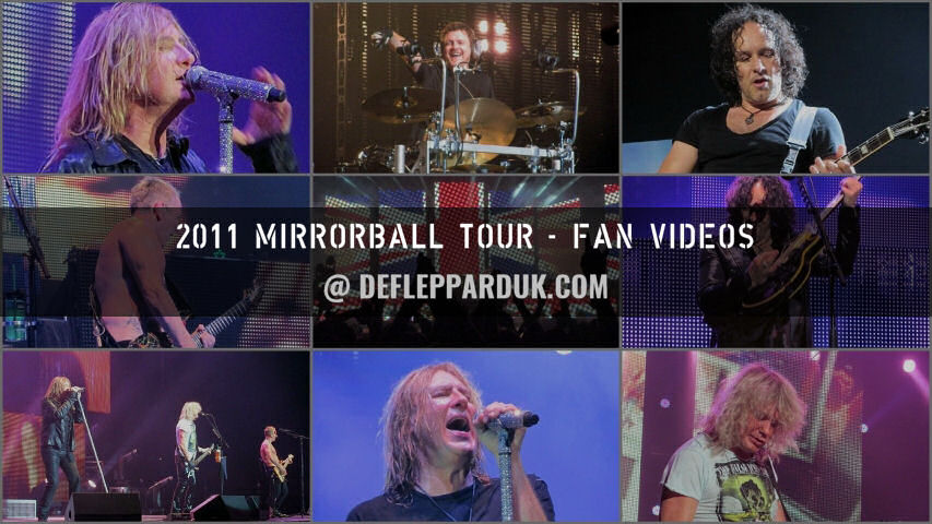 Def Leppard 2011 Fan Videos.