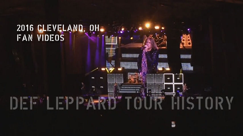 Def Leppard 2016 Cleveland, OH Fan Videos.