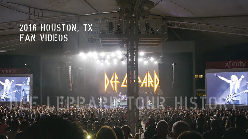 Def Leppard 2016 Houston, TX Fan Videos.