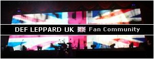 Def Leppard UK Fan Community.