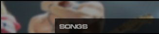 Songs.
