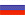 Russia.