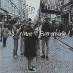 All I Want Is Everything 1996.