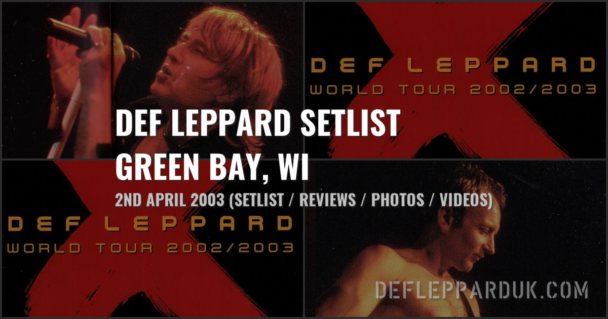 Def Leppard 2003. Def Leppard 2003.