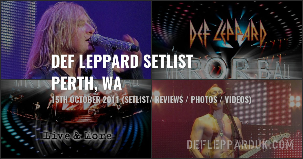 Def Leppard 2011. Def Leppard 2011.