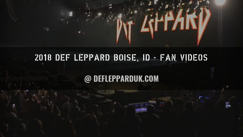 Def Leppard 2018 Fan Videos.