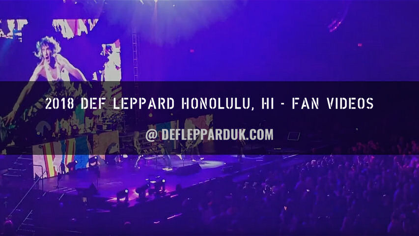 Def Leppard 2018 Fan Videos.
