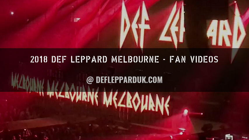 Def Leppard 2018 Fan Videos.