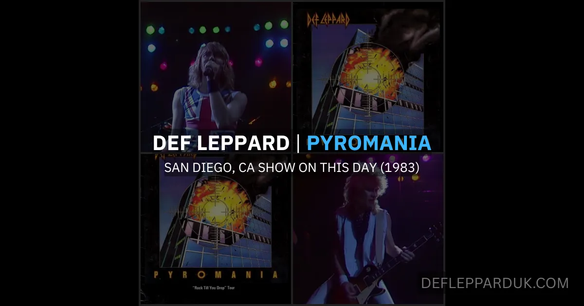 42 Years Ago DEF LEPPARD/BILLY SQUIER Rock San Diego (Pyromania