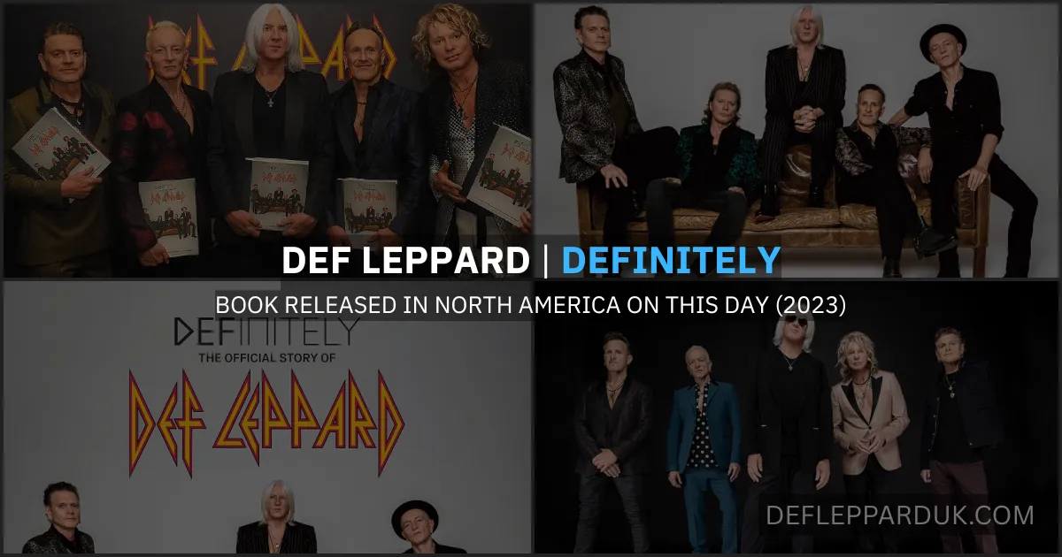 DEF LEPPARD DEFINITELY The Official Story Of Book North American