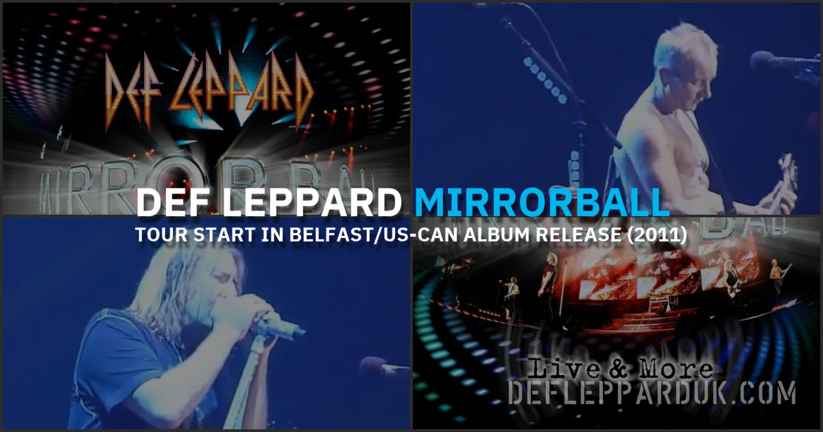 Def Leppard 2011. Def Leppard 2011.