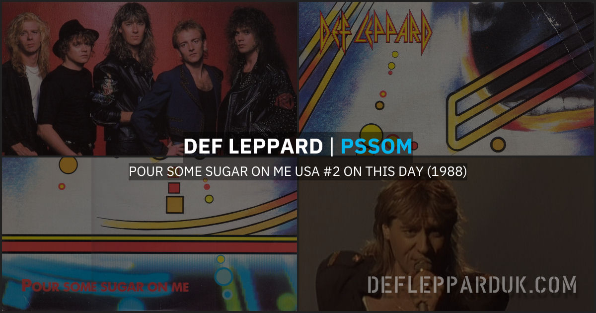 Pour Some Sugar On Me 1987.