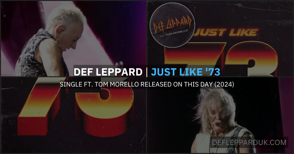 DEF LEPPARD Release JUST LIKE 73 Single Ft. Tom Morello