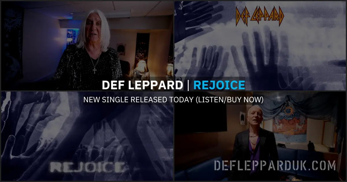 Now Def DEF LEPPARD Release New Single REJOICE (Listen Now)