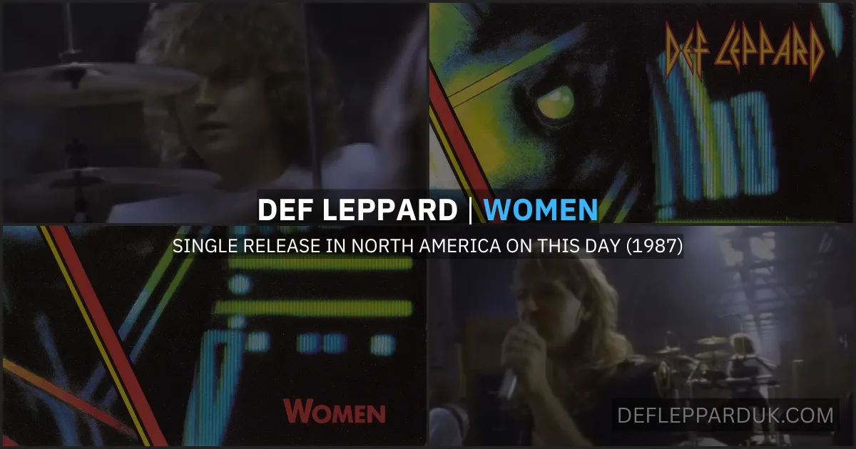 Def Leppard History 11th August 1987 (Women Single Release)