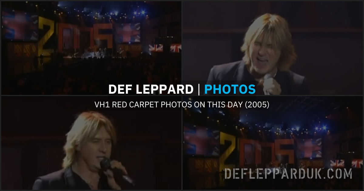Def Leppard 2005. Def Leppard 2005.